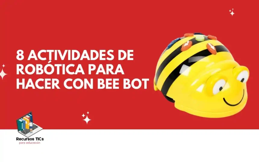 8 Actividades de robótica con Bee Bot para aprender jugando 1 Bee bot