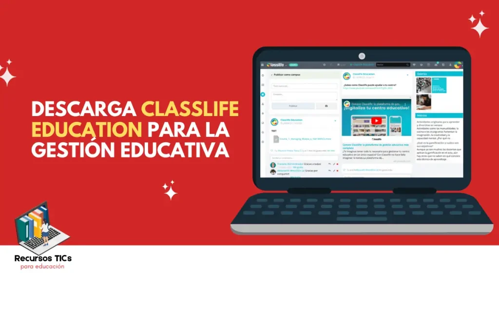 Classlife education para gestión educativa