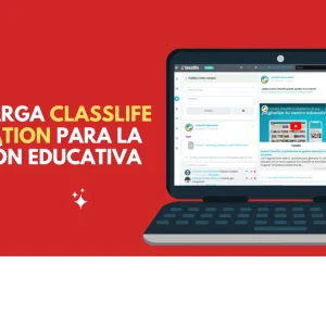 Classlife education para gestión educativa
