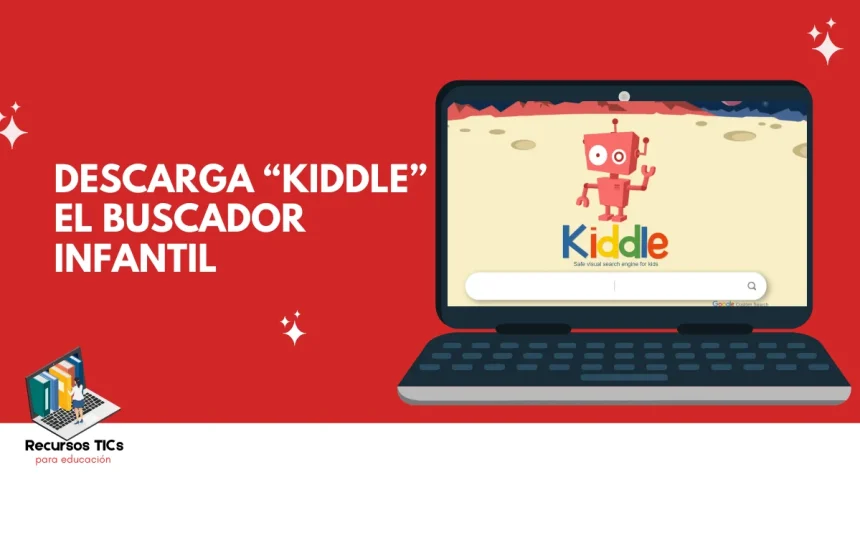 Kiddle el buscador infantil