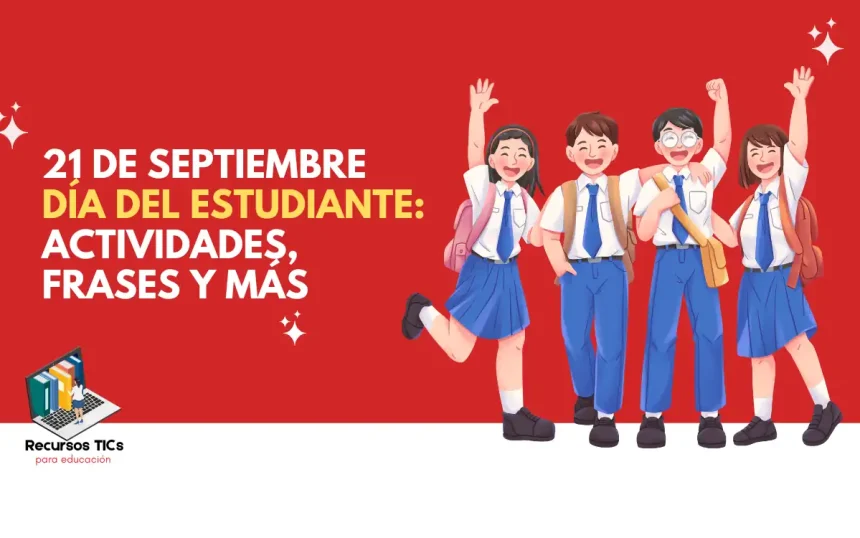 21 de septiembre día del estudiante