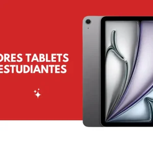 mejores tablets para estudiantes