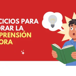 Ejercicios para mejorar la comprensión lectora