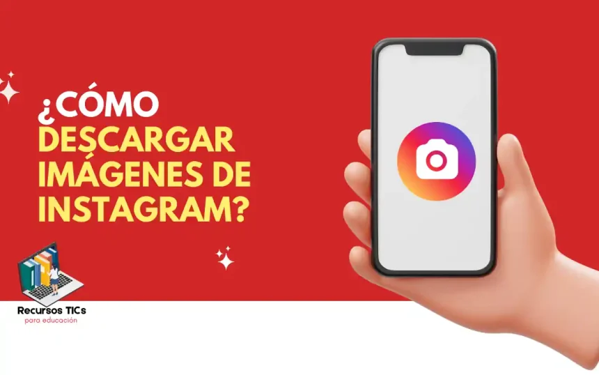Descargar imágenes de Instagram