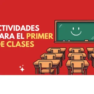 Actividades TIC para el Primer día de clases