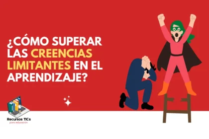 Creencias limitantes en el aprendizaje