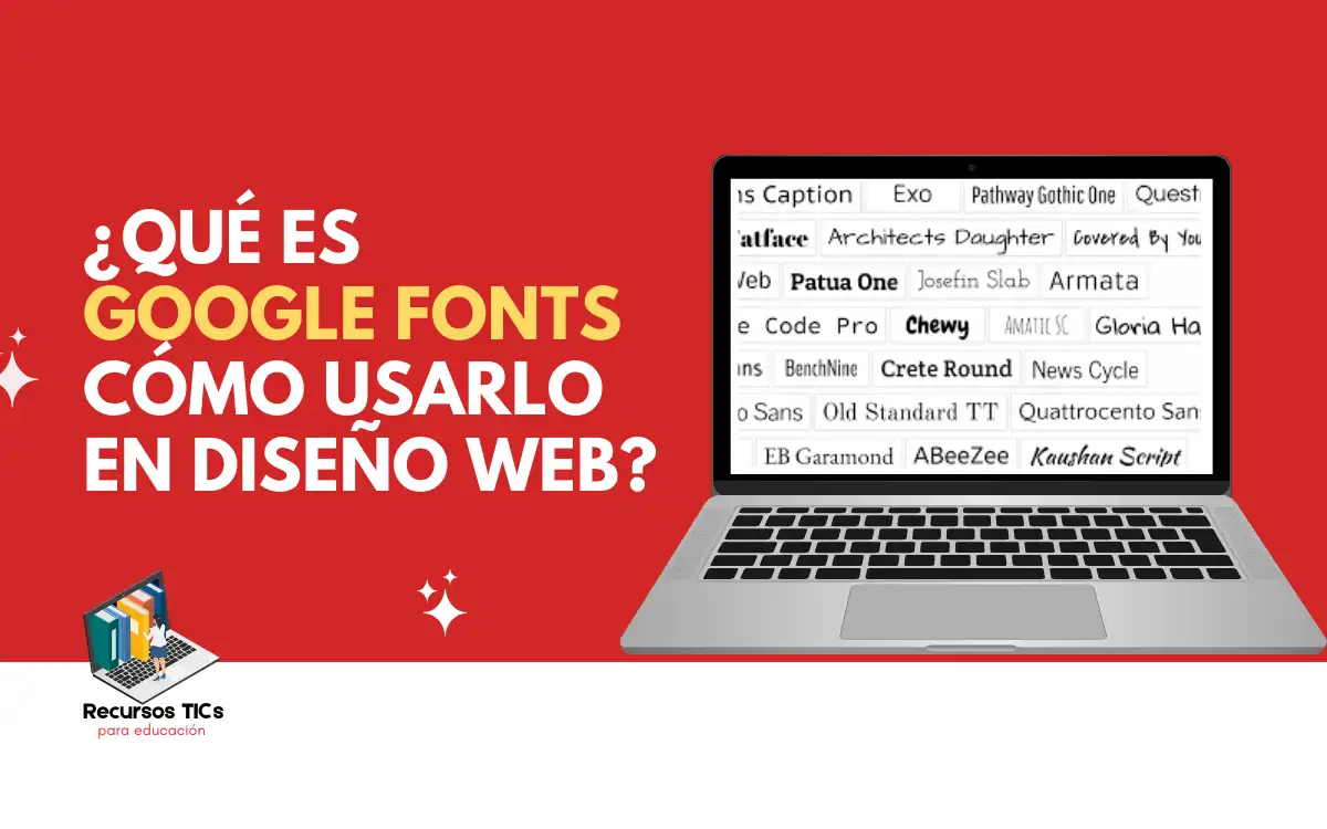 Google Fonts: para diseño web profesional y SEO - RTICs
