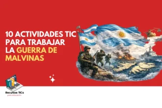 Guerra de Malvinas Actividades TIC