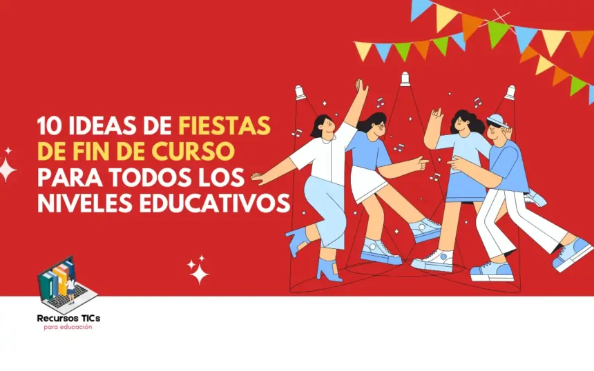 Fiesta de fin de curso