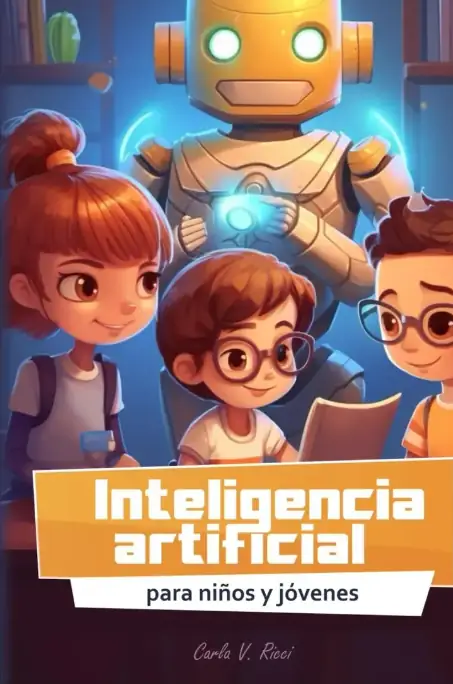 Libros de inteligencia artificial para niños y adolescentes