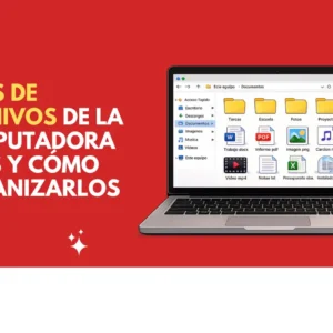 Tipos de archivos de la computadora