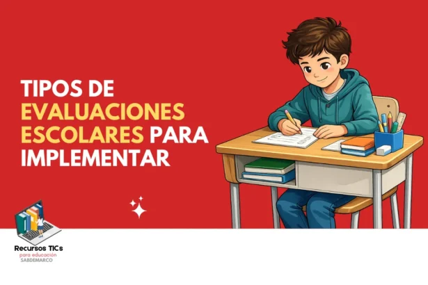 tipos de evaluaciones escolares