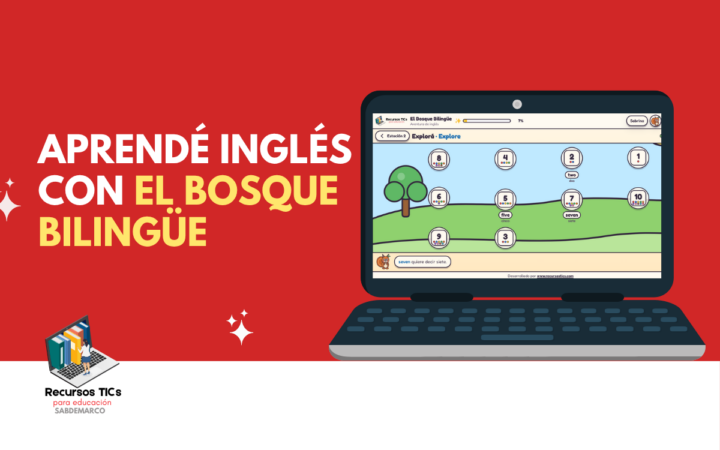 EL Bosque Bilingüe para aprender inglés